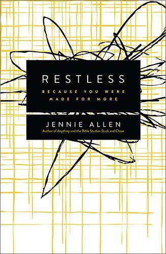 Jennie Allen/Restless@Because You Were Made for More